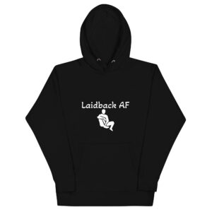 Laidback AF Premium Hoodie