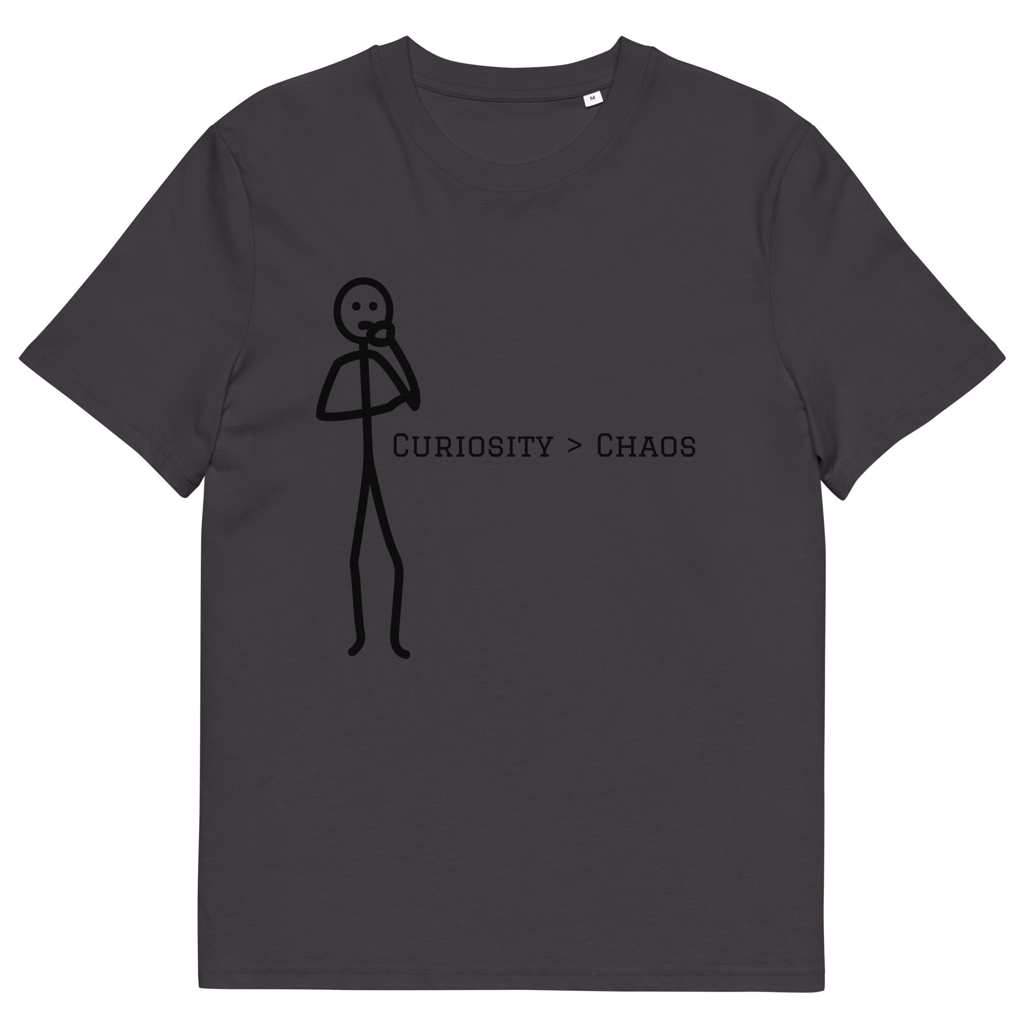 Laidback AF Collection - Curiosity > Chaos T-Shirt