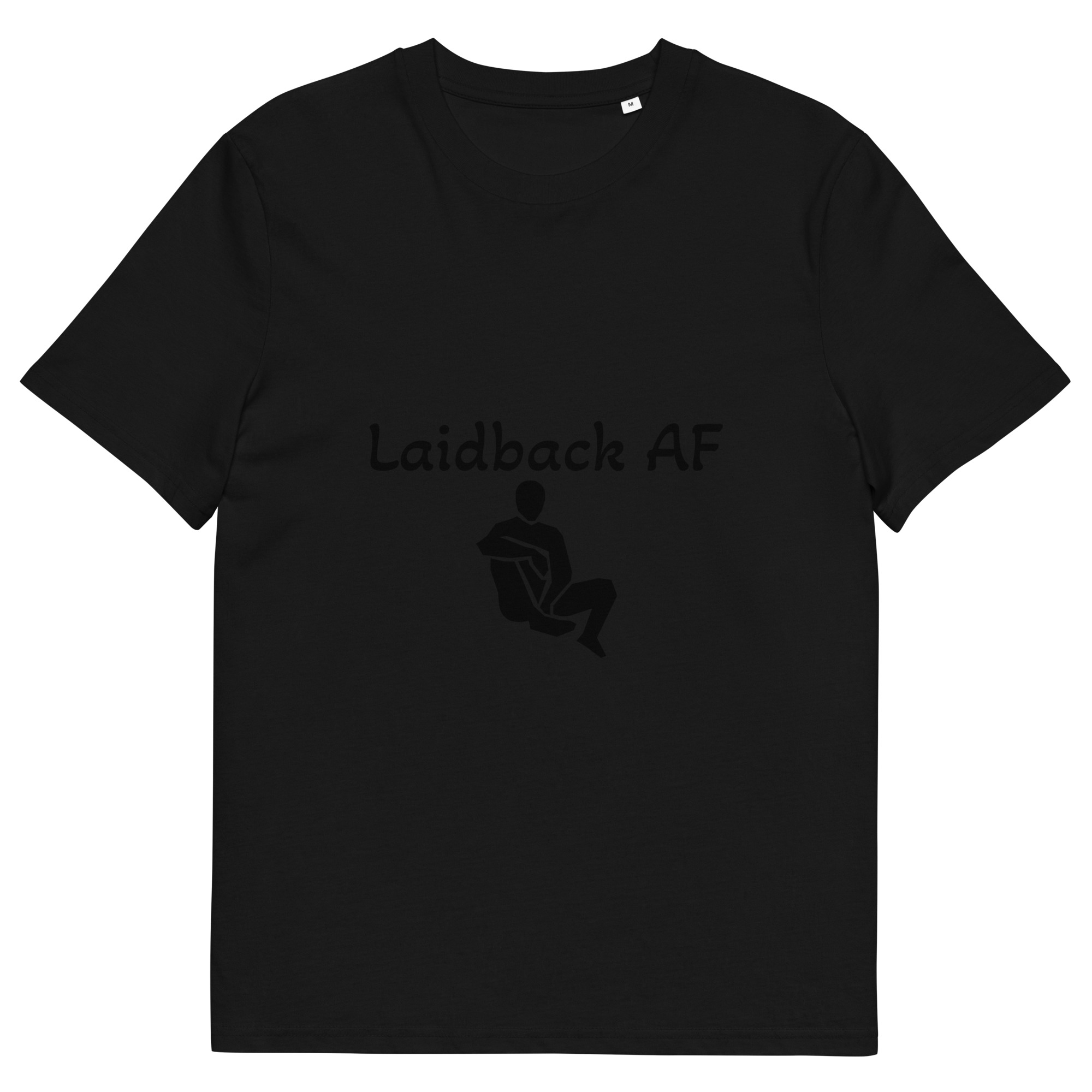 Laidback AF Premium Unisex T-shirt (Regular Fit) - Image 2