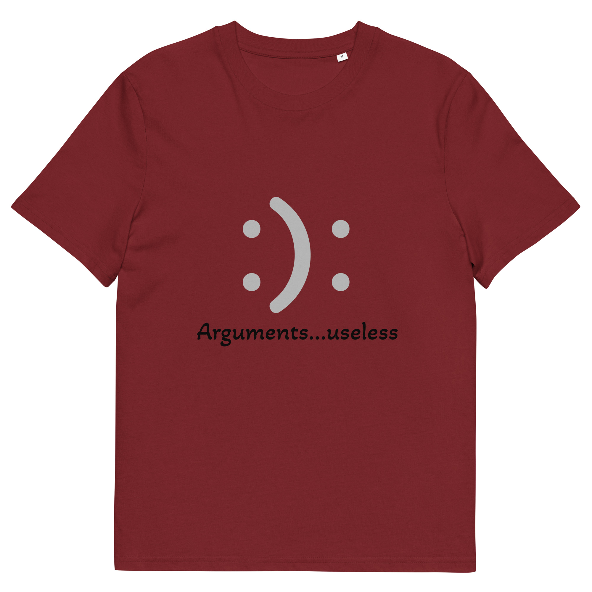 Laidback AF Collection - Arguments...Useless T-shirt - Image 3