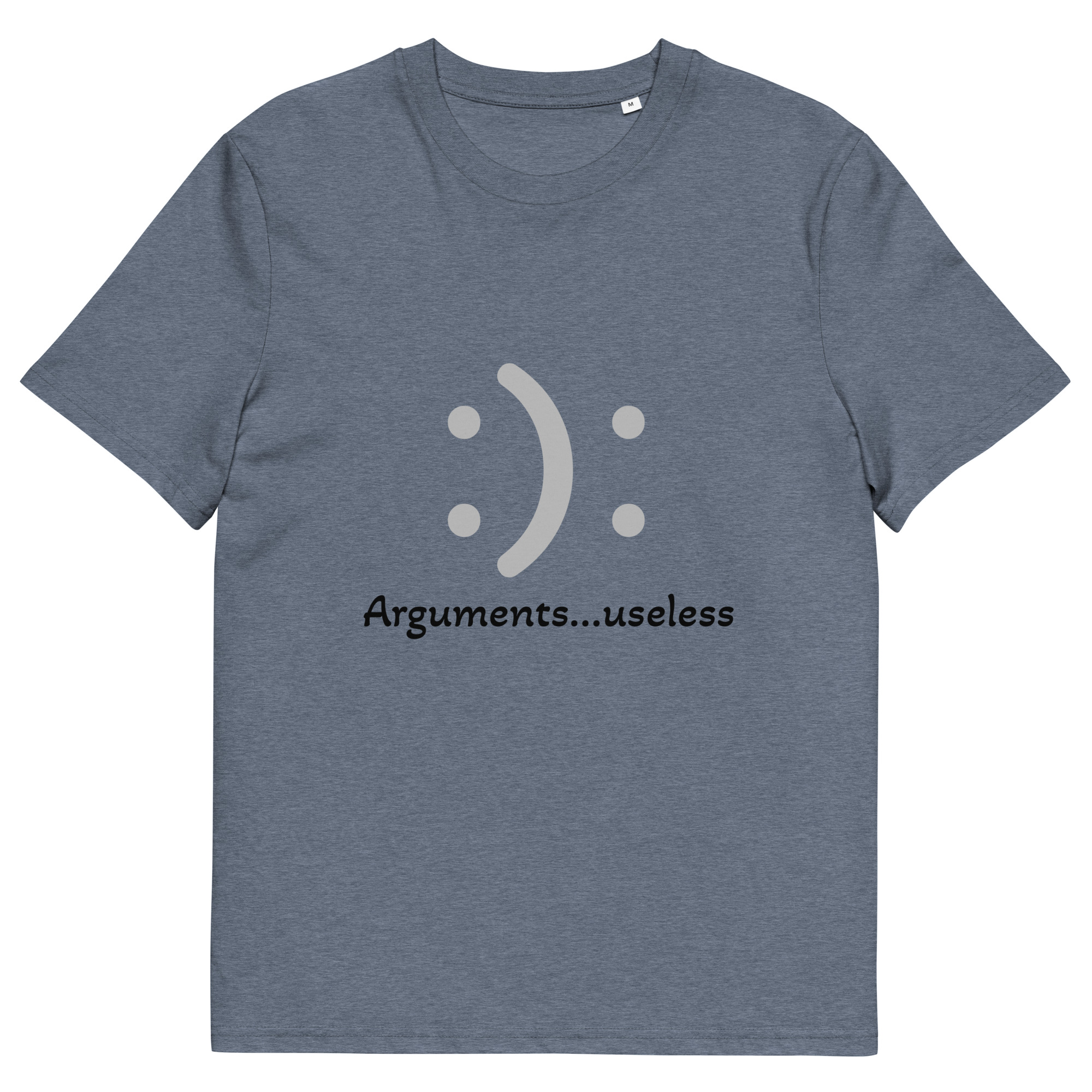 Laidback AF Collection - Arguments...Useless T-shirt - Image 6