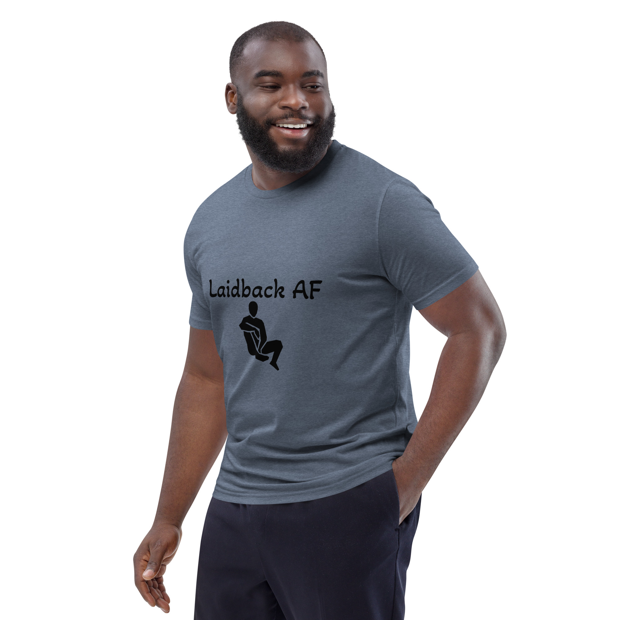 Laidback AF Premium Unisex T-Shirt (Medium Fit) - Image 68