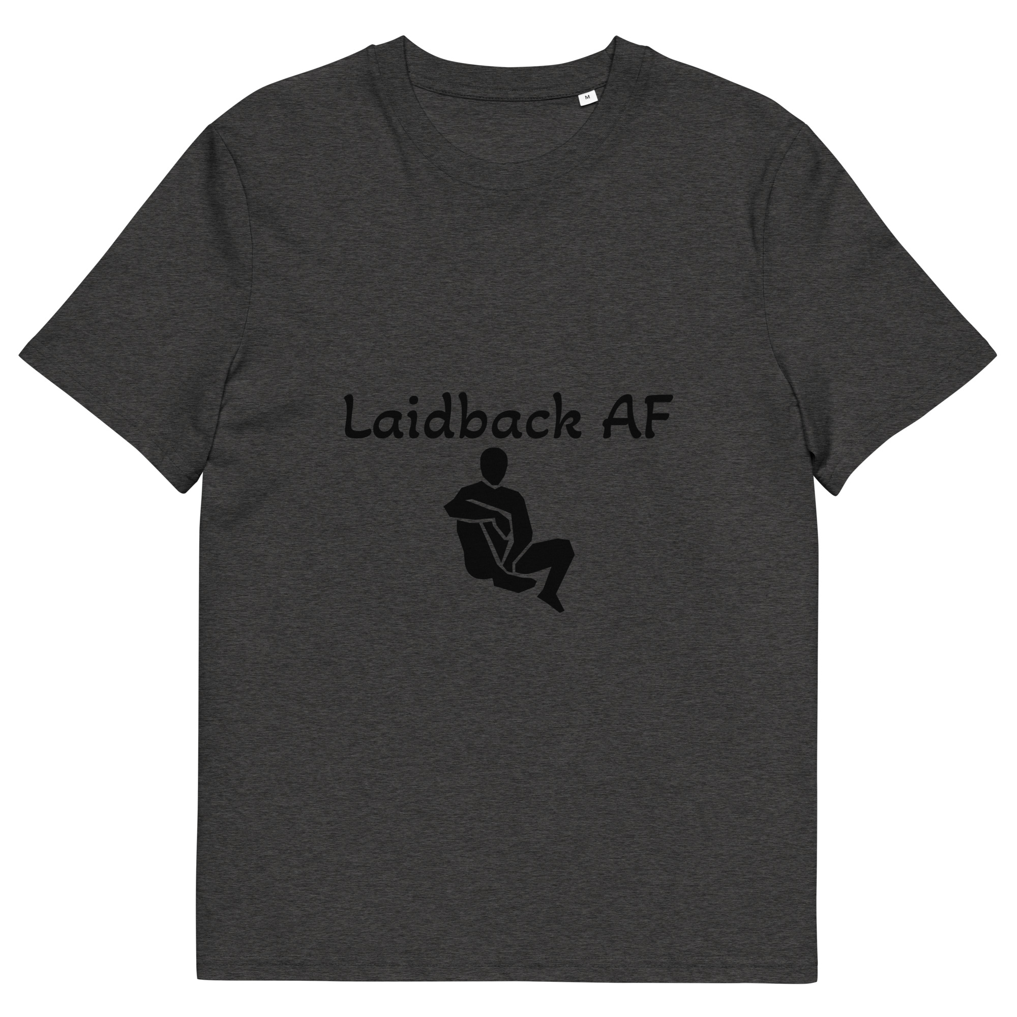 Laidback AF Premium Unisex T-shirt (Regular Fit) - Image 7