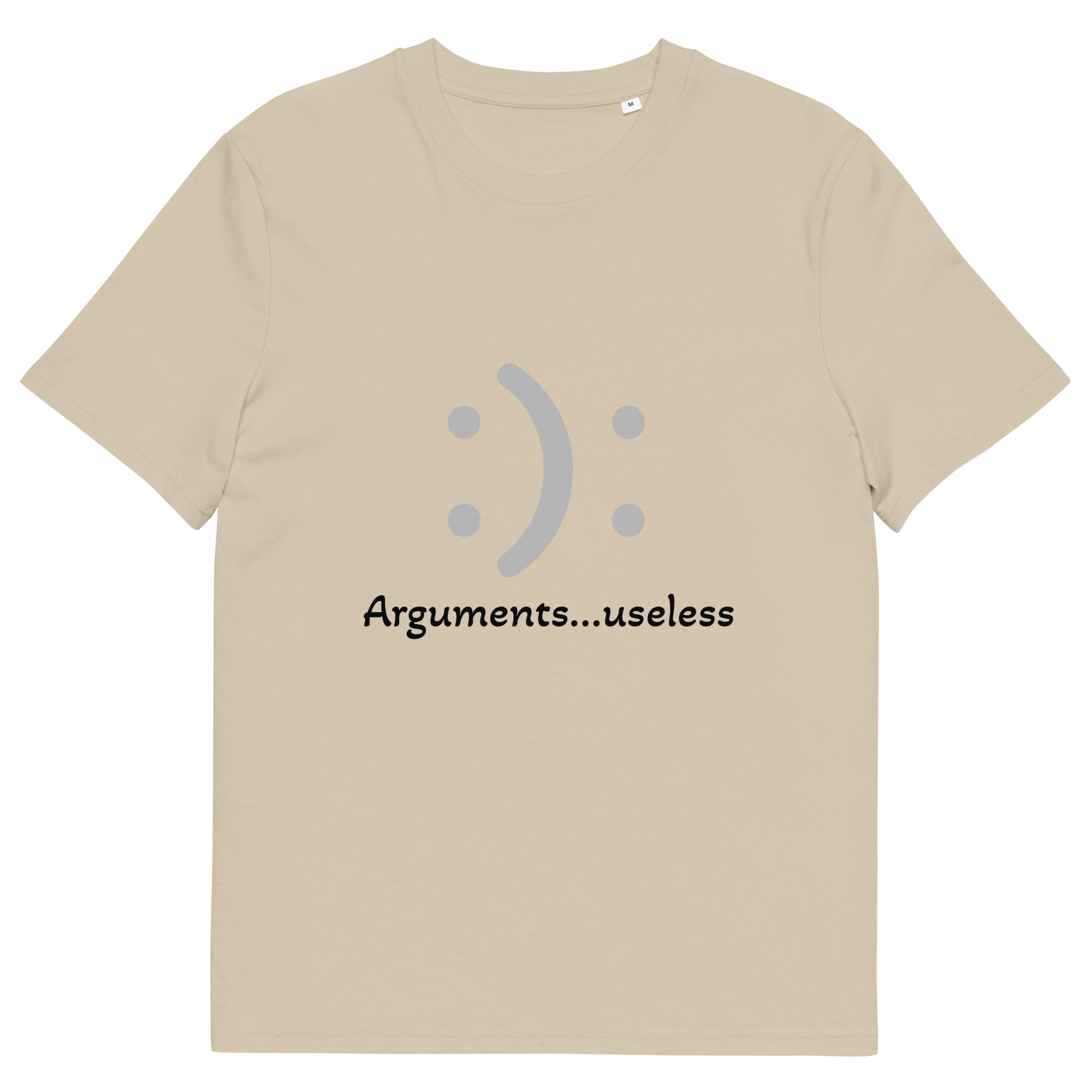 Laidback AF Collection - Arguments...Useless T-shirt - Image 9