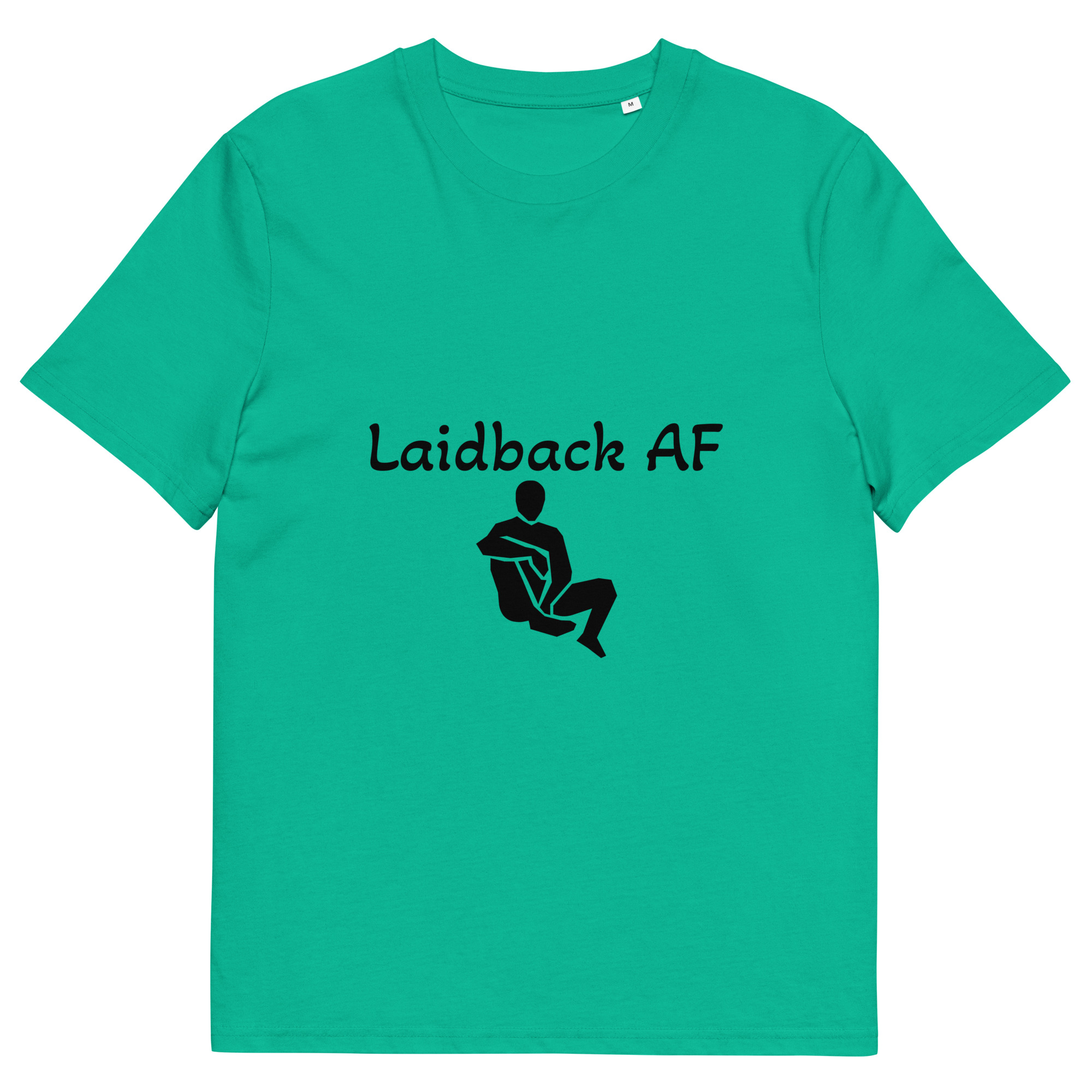 Laidback AF Premium Unisex T-shirt (Regular Fit) - Image 12