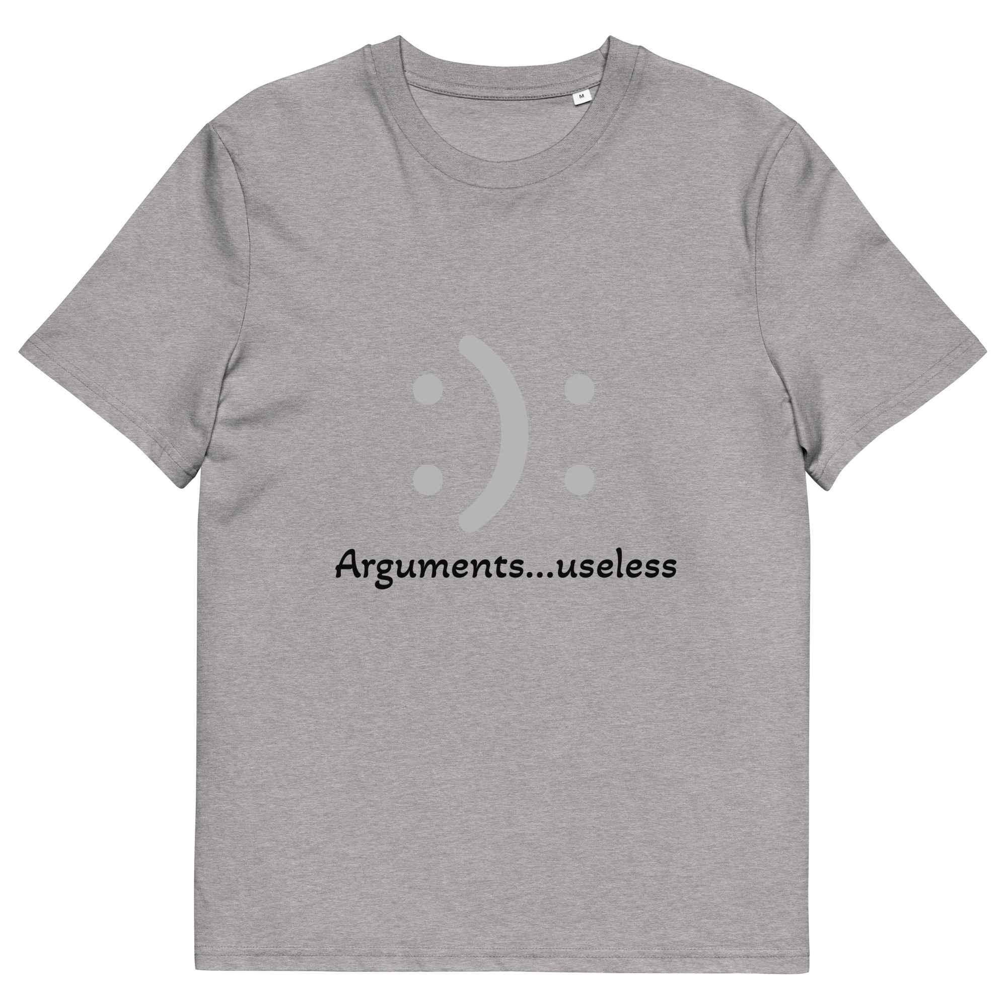 Laidback AF Collection - Arguments...Useless T-shirt - Image 13