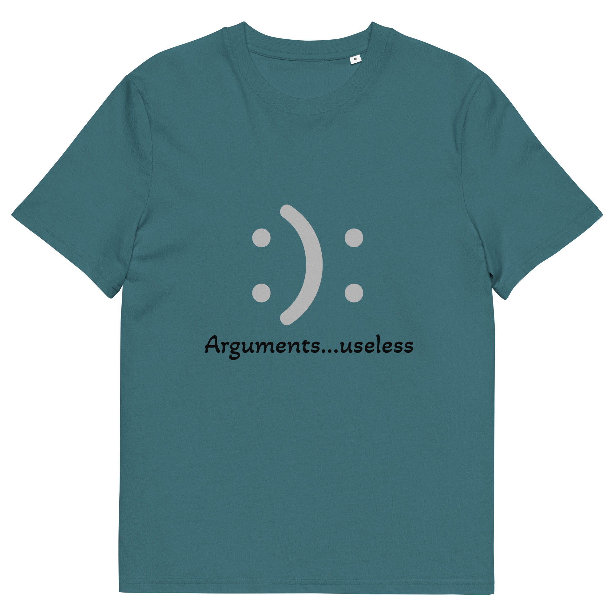 Laidback AF Collection - Arguments...Useless T-shirt - Image 20