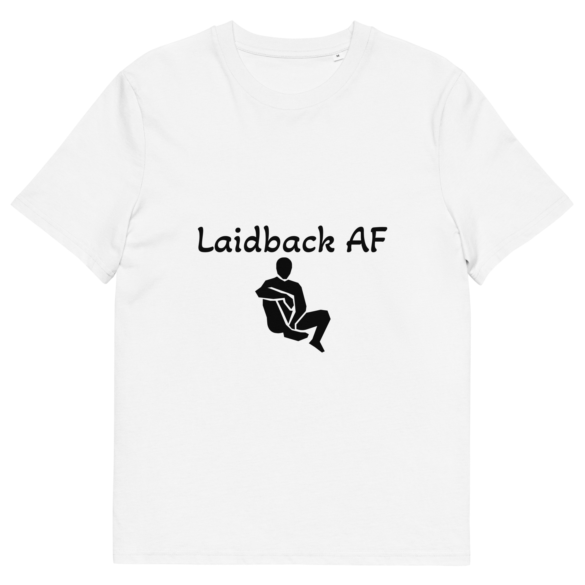 Laidback AF Premium Unisex T-shirt (Regular Fit) - Image 21