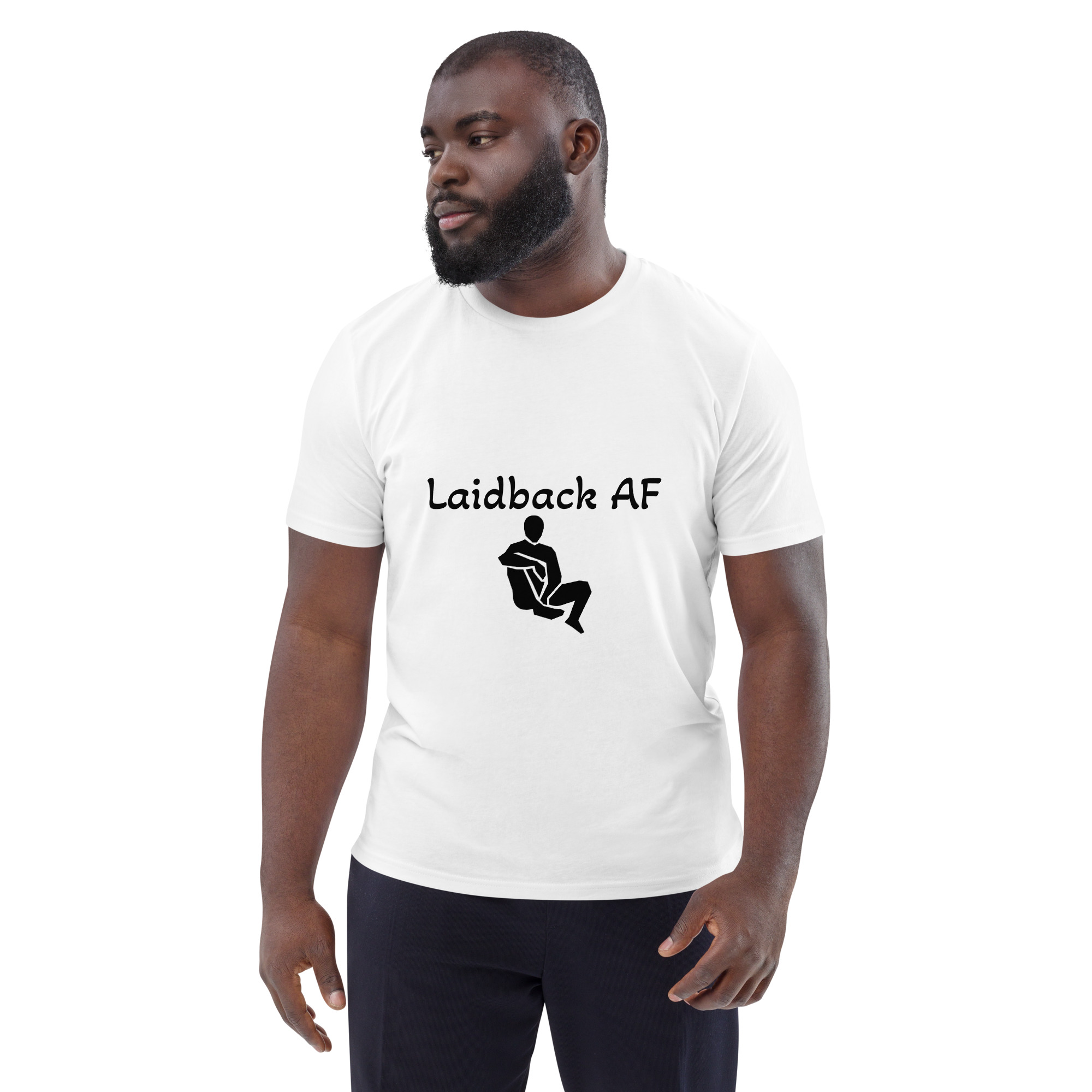 Laidback AF Premium Unisex T-Shirt (Medium Fit) - Image 106